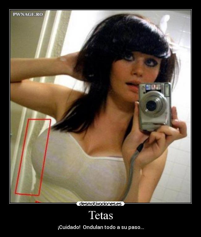 Tetas - ¡Cuidado!  Ondulan todo a su paso...