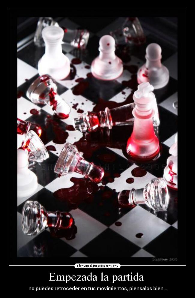 Empezada la partida -