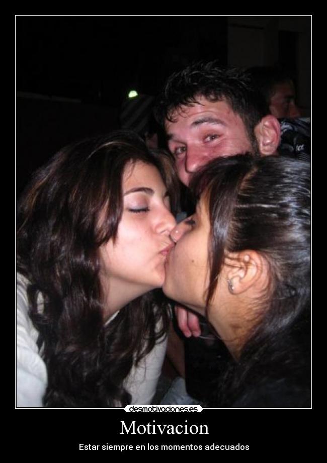 Motivacion - Estar siempre en los momentos adecuados