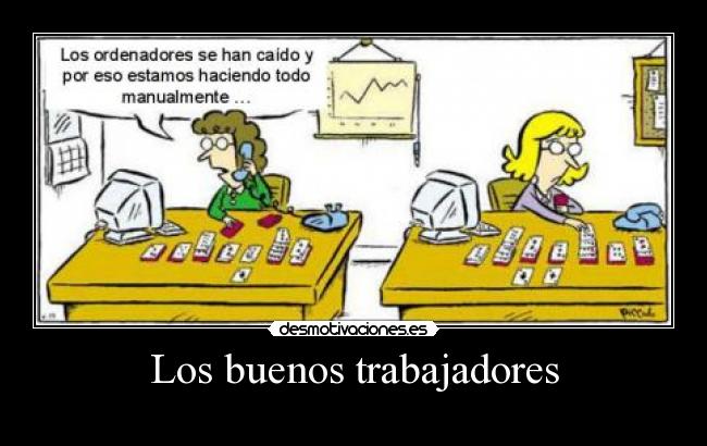 Los buenos trabajadores - 