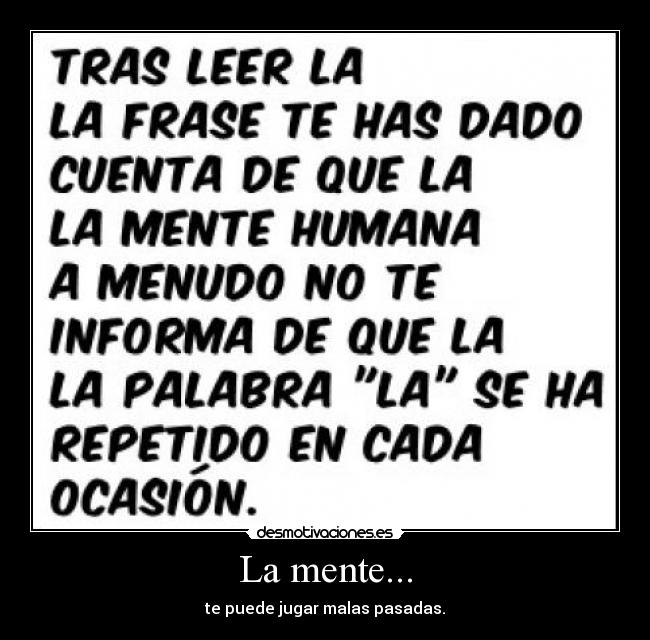 La mente... - 