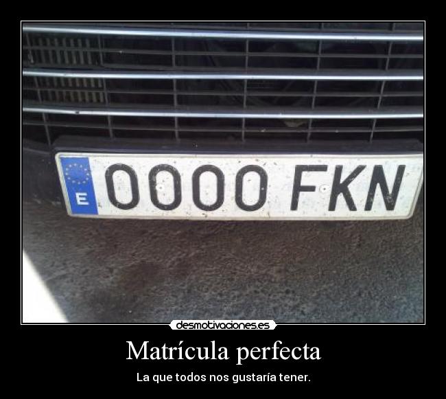 Matrícula perfecta -