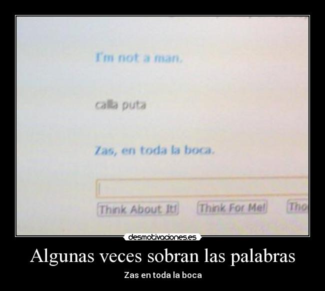 Algunas veces sobran las palabras - 