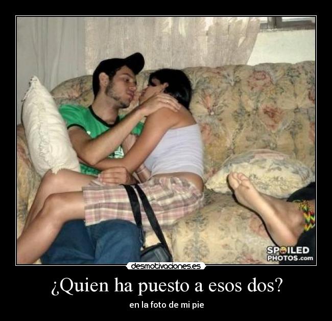 ¿Quien ha puesto a esos dos? -