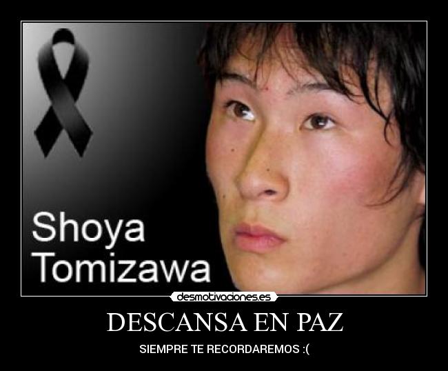 DESCANSA EN PAZ - SIEMPRE TE RECORDAREMOS :(