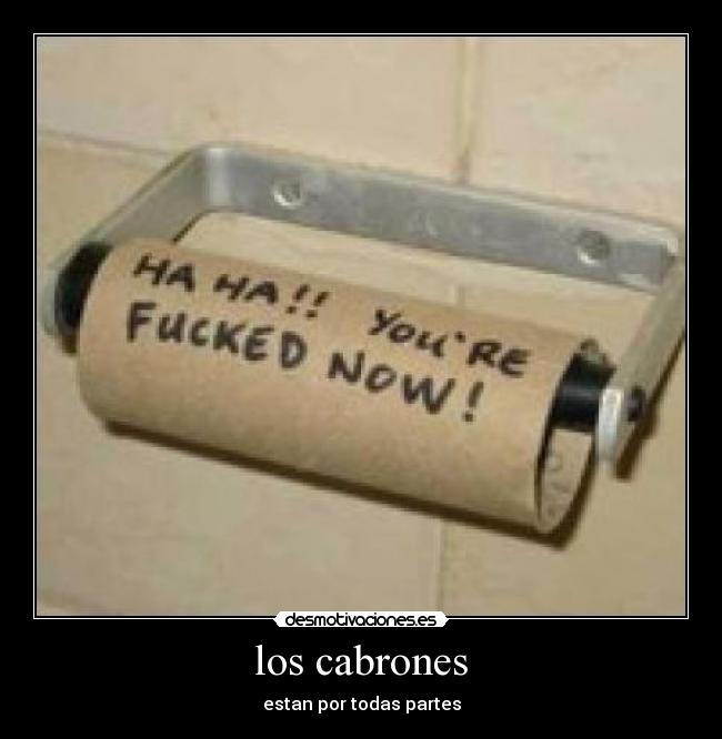 carteles cabrones desmotivaciones