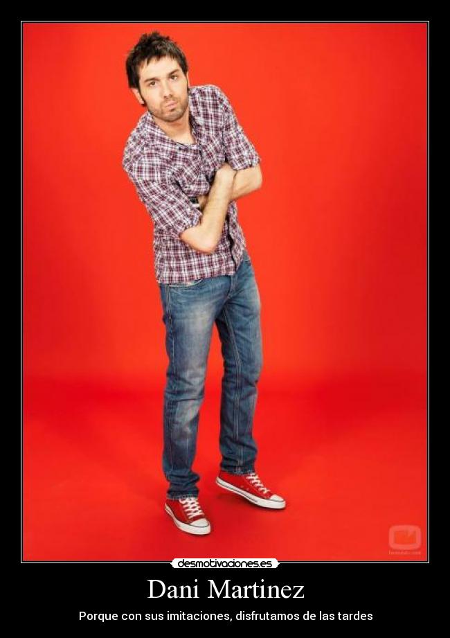 Dani Martinez - 