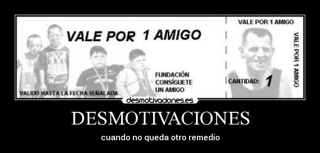 DESMOTIVACIONES - cuando no queda otro remedio