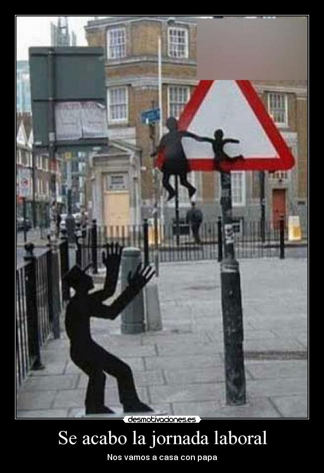 Se acabo la jornada laboral -