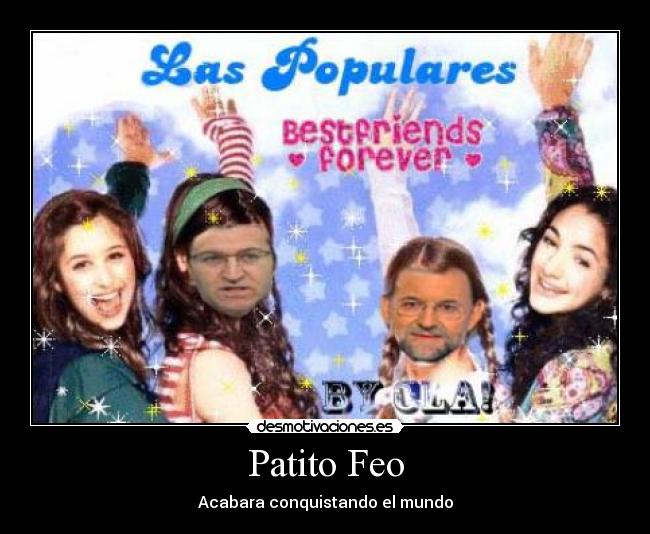 Patito Feo - Acabara conquistando el mundo