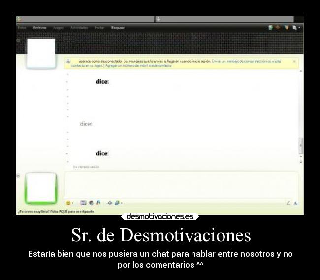 carteles desmotivaciones chat sr desmotivaciones bla bla bla desmotivaciones