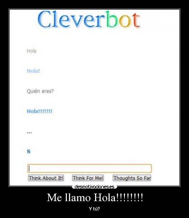 Me llamo Hola!!!!!!!! -