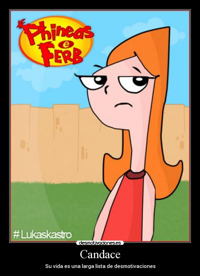 Candace - Su vida es una larga lista de desmotivaciones