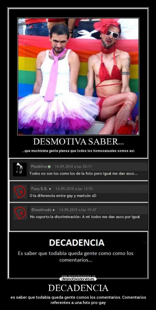 carteles gayascomariconhomofobiaantiprodecadencia desmotivaciones