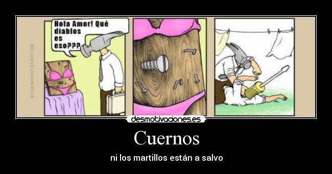 Cuernos - ni los martillos están a salvo
