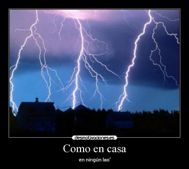 carteles casa casaladorayotormentaalgusafilms desmotivaciones