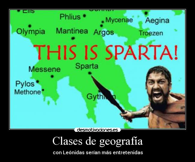 Clases de geografía - con Leónidas serían más entretenidas