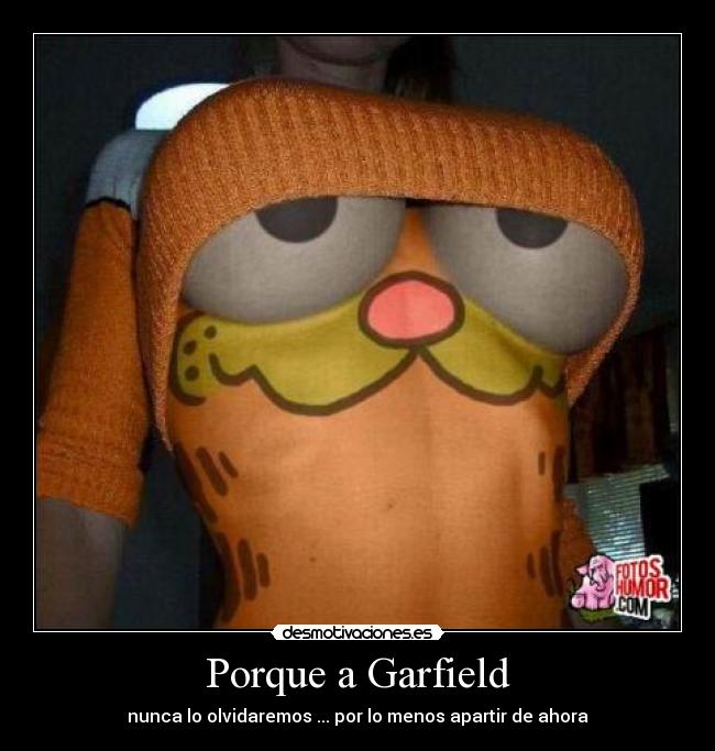 Porque a Garfield - 