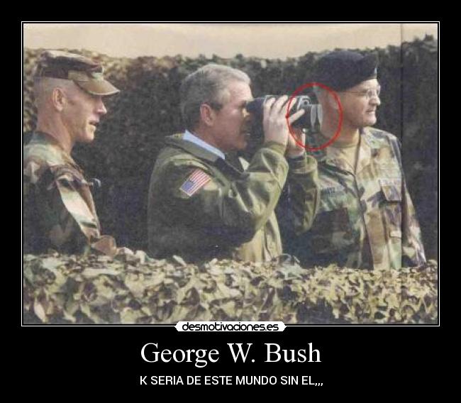 George W. Bush - 