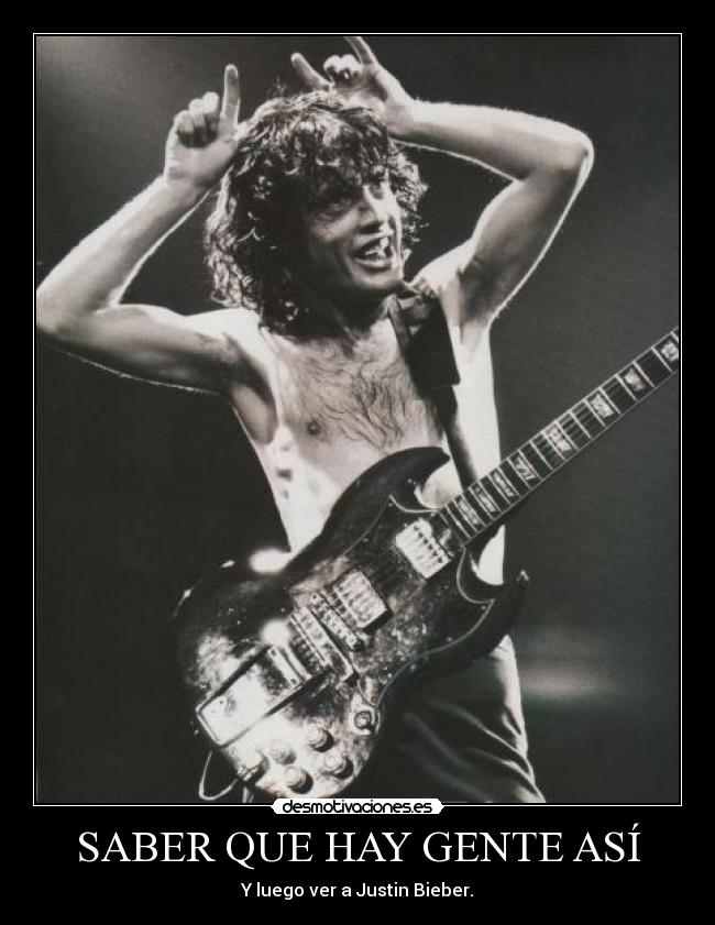 SABER QUE HAY GENTE ASÍ -