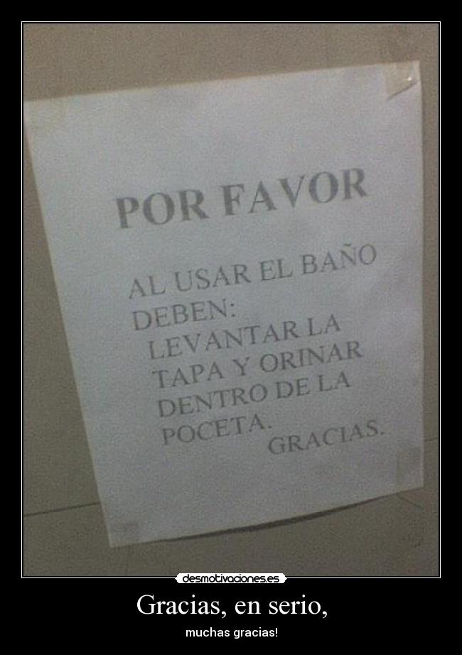 Gracias, en serio, - muchas gracias!