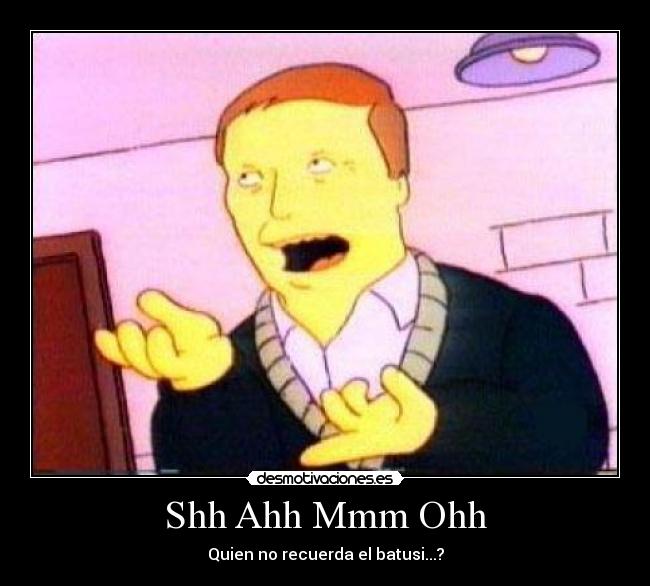 carteles batusi simpsons shh ahh mmm ohh adam west desmotivaciones