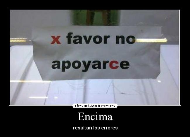 Encima - resaltan los errores