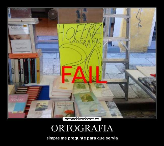 ORTOGRAFIA - simpre me pregunte para que servia