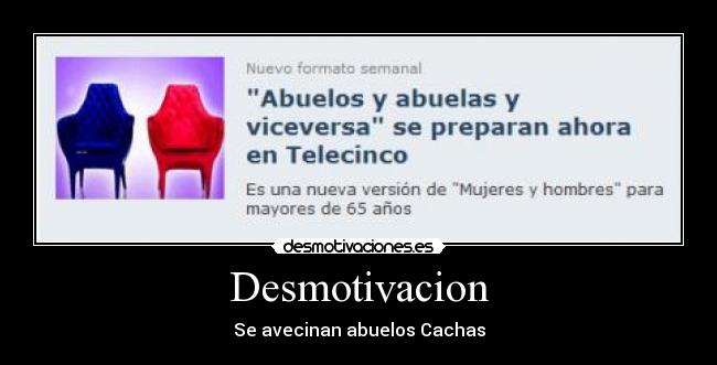 carteles dios mio que miedo abuelos waaaaaa desmotivaciones