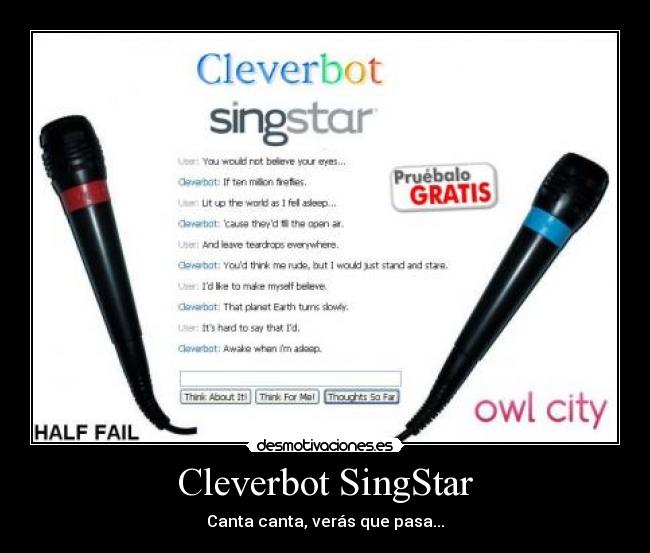 Cleverbot SingStar - Canta canta, verás que pasa...