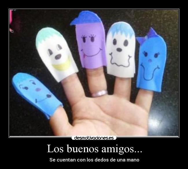 carteles amigos  desmotivaciones