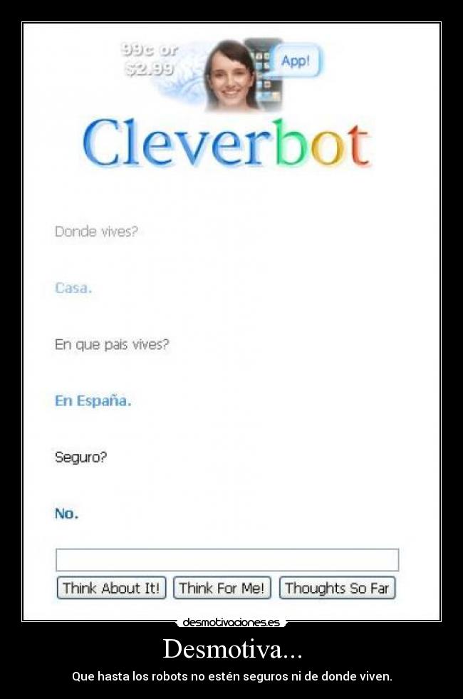 carteles cleverbot espana desmotiva desmotivaciones