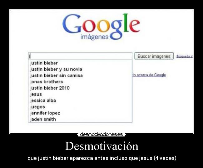 Desmotivación - que justin bieber aparezca antes incluso que jesus (4 veces)