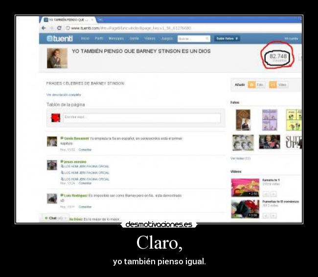 Claro, - yo también pienso igual.