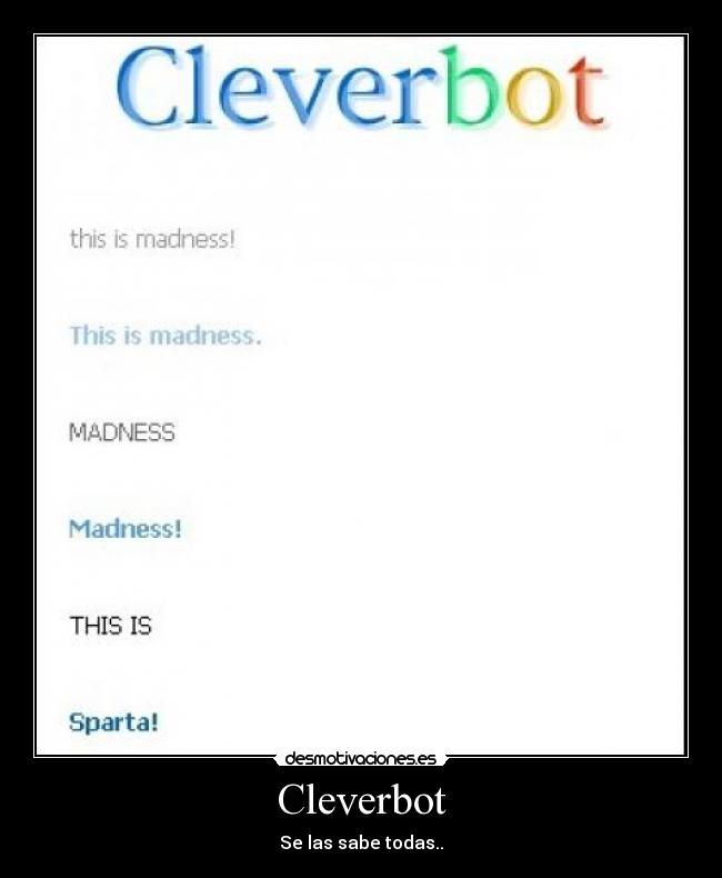 Cleverbot - Se las sabe todas..