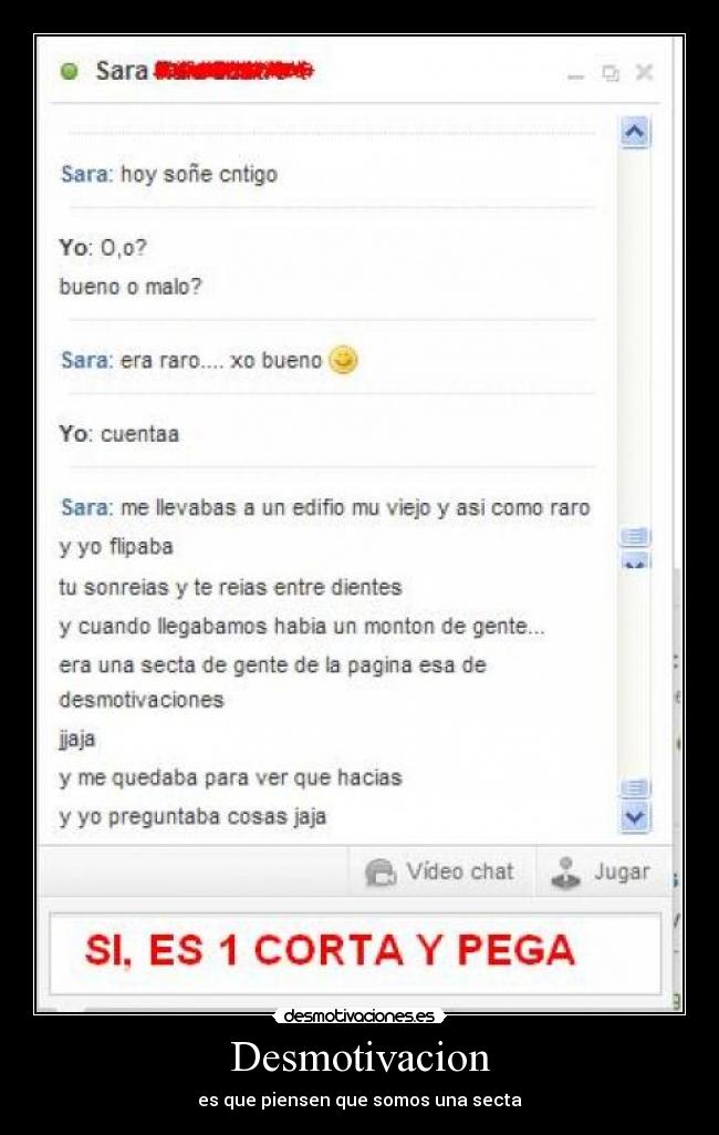 Desmotivacion - es que piensen que somos una secta