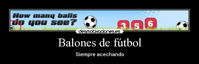 Balones de fútbol - 