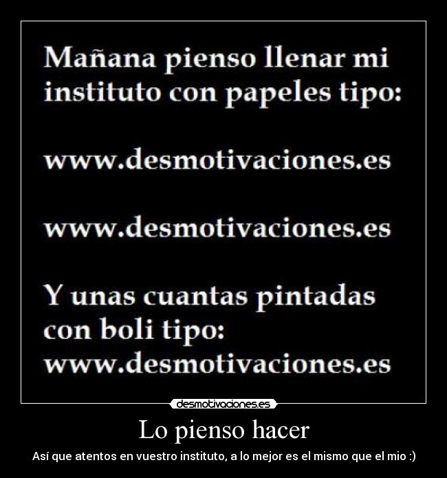 Lo pienso hacer -