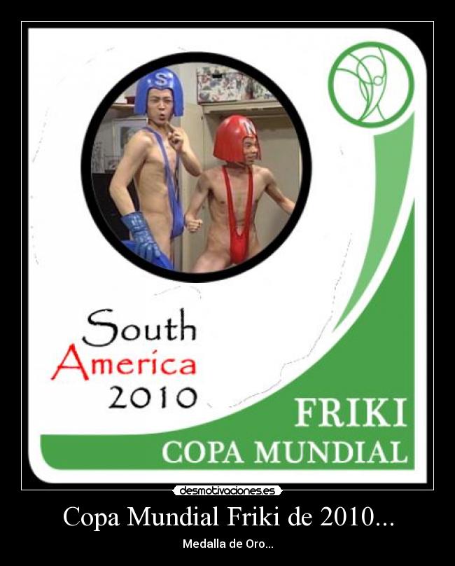 Copa Mundial Friki de 2010... - 