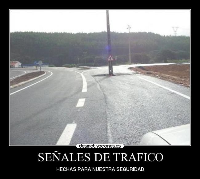 SEÑALES DE TRAFICO -