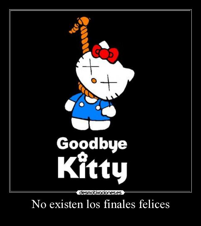 No existen los finales felices -