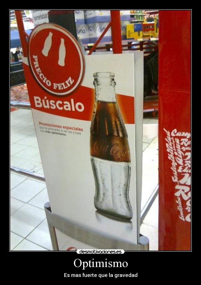 Optimismo - Es mas fuerte que la gravedad