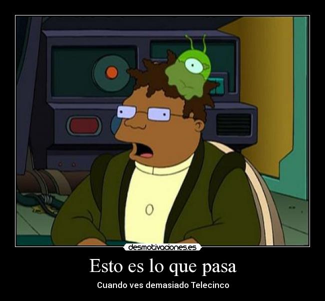 carteles telecinco hermes futurama desmotivaciones