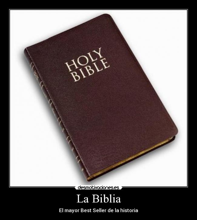 La Biblia - El mayor Best Seller de la historia