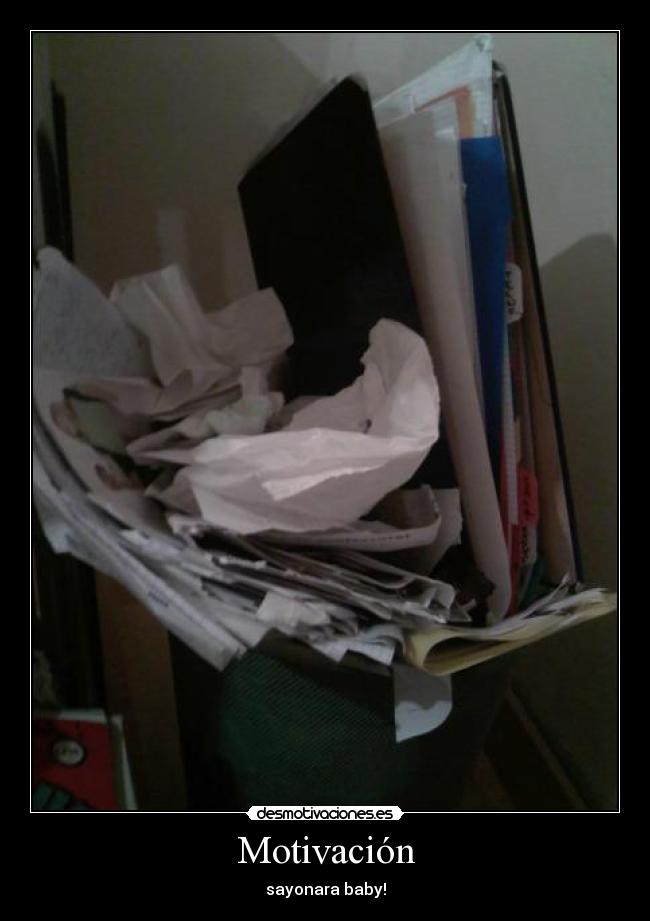 Motivación - sayonara baby!