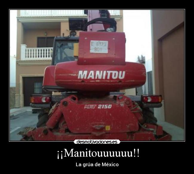carteles manitou grua mexico mejico desmotivaciones