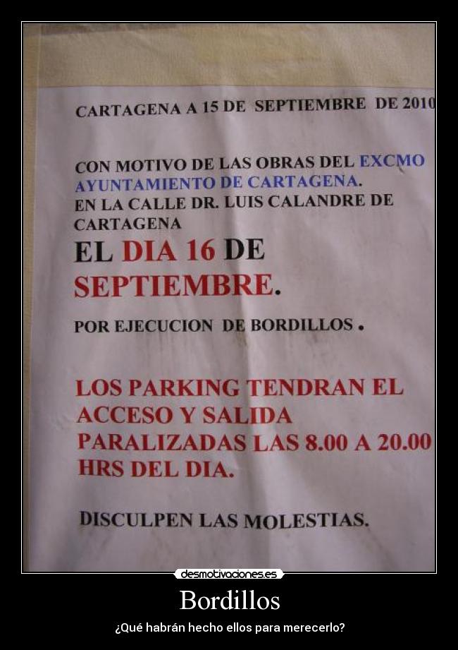 Bordillos - ¿Qué habrán hecho ellos para merecerlo?