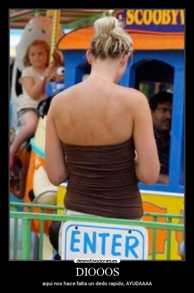 DIOOOS - aqui nos hace falta un dedo rapido, AYUDAAAA