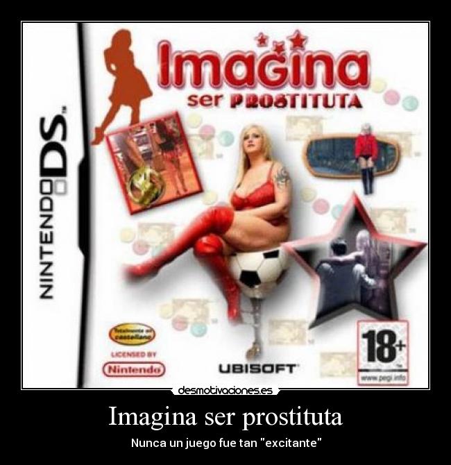 Imagina ser prostituta - Nunca un juego fue tan excitante