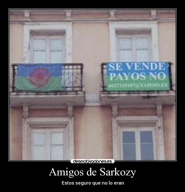 carteles amigos sarkozy desmotivaciones